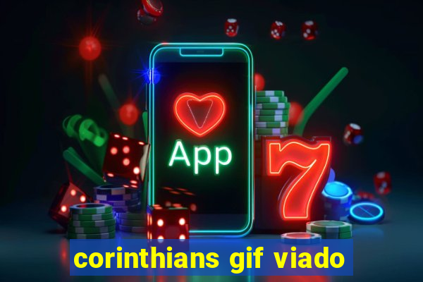 corinthians gif viado